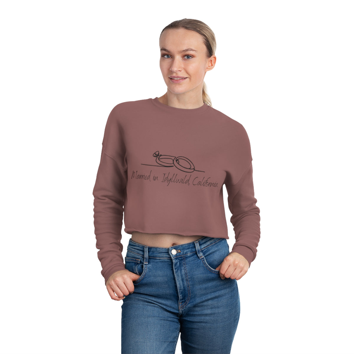 Married in Idyllwild Crop Sweatshirt