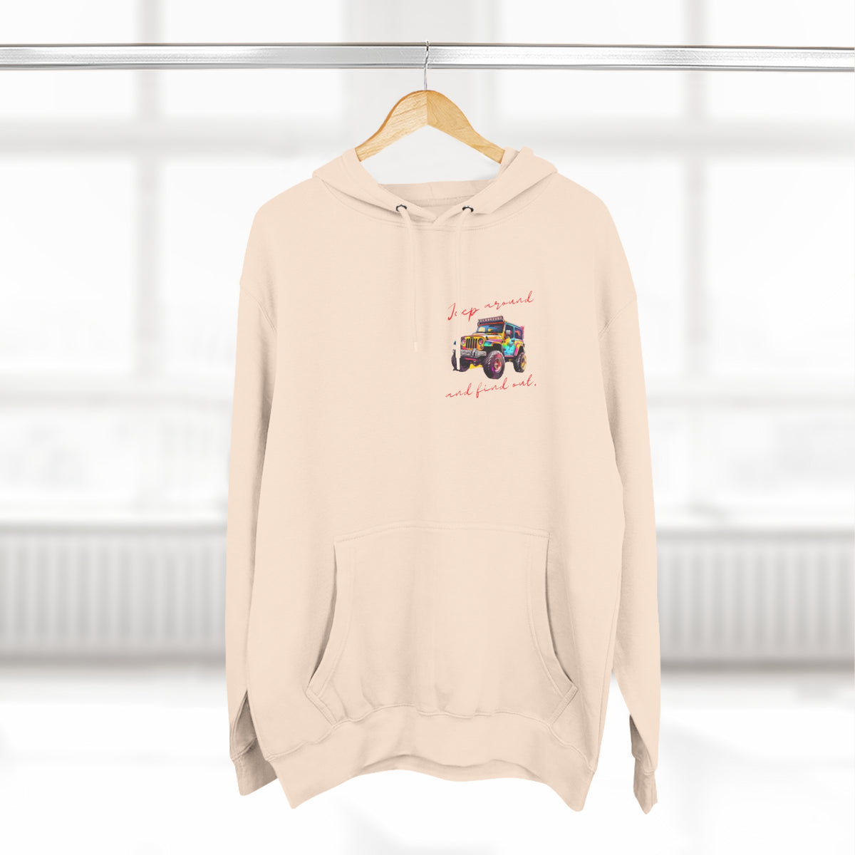 Jeep Around and Find Out Hoodie