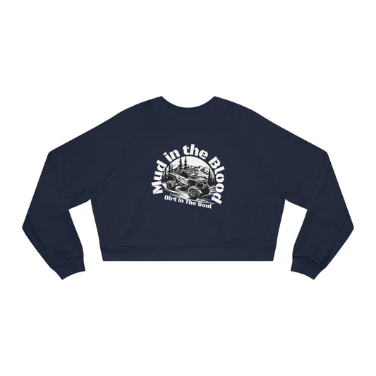 Can Am Mud in the Blood Dirt in the Soul Cropped Fleece Pullover