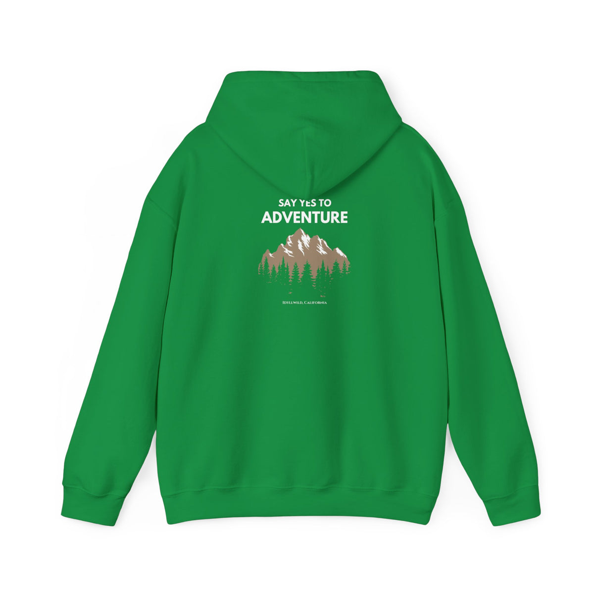 Idyllwild "Say Yes To Adventure" Hoodie