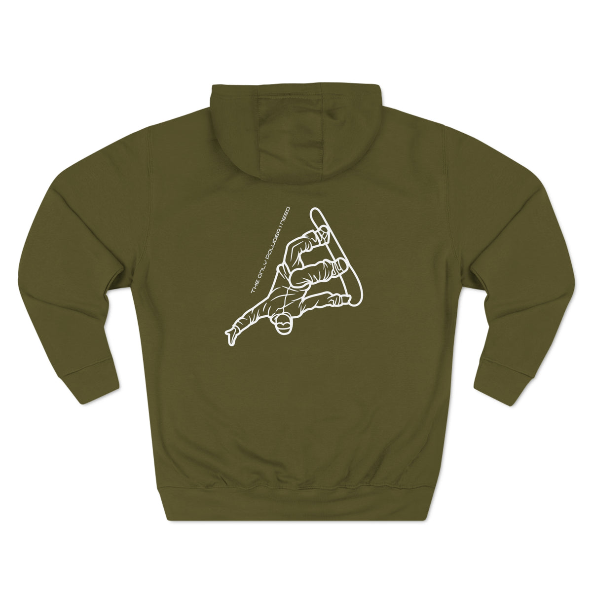 Snowboard  "The only powder I need" Hoodie