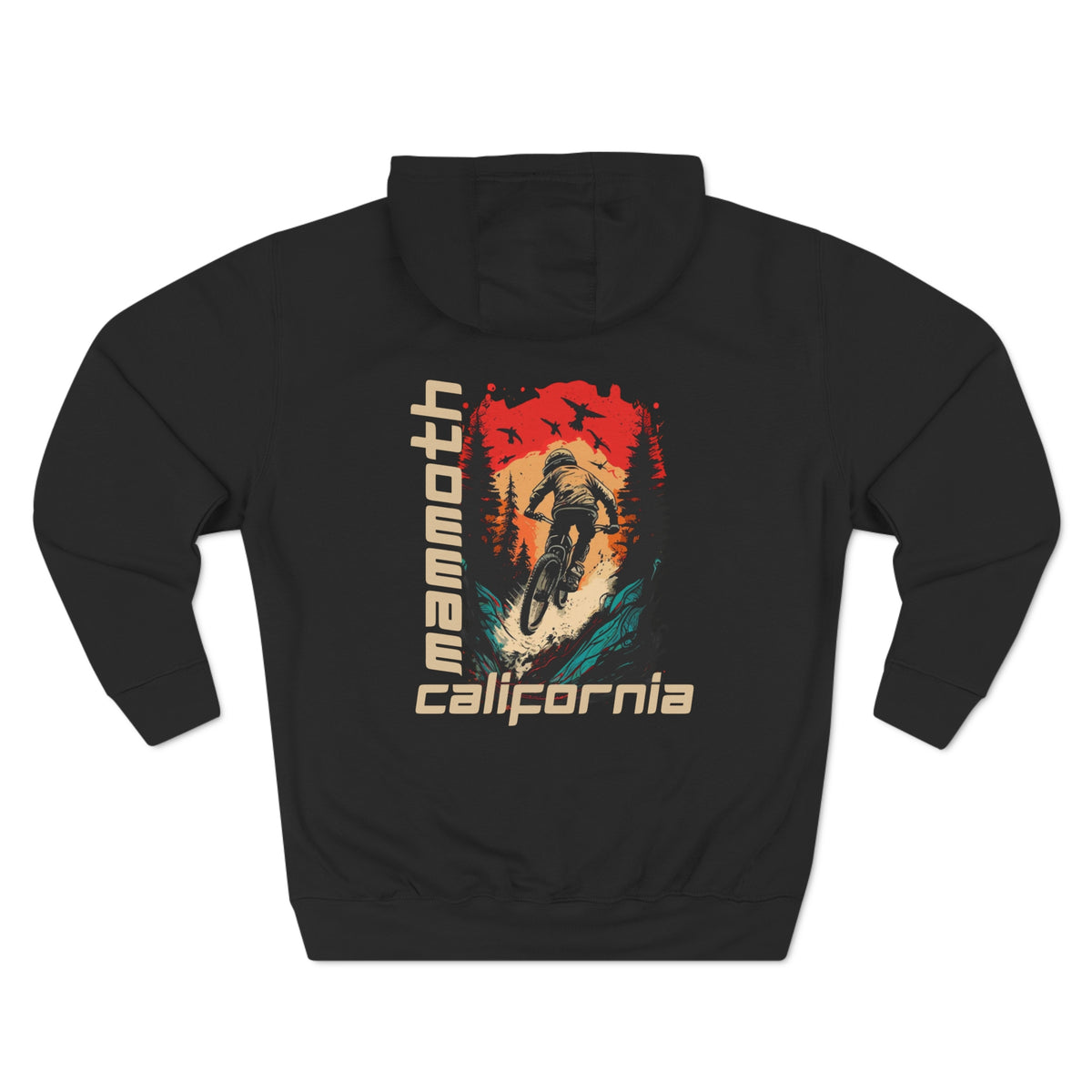 Mammoth California Mountain Biking Hoodie