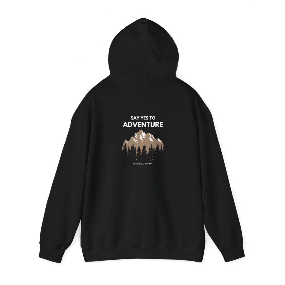 Idyllwild "Say Yes To Adventure" Hoodie
