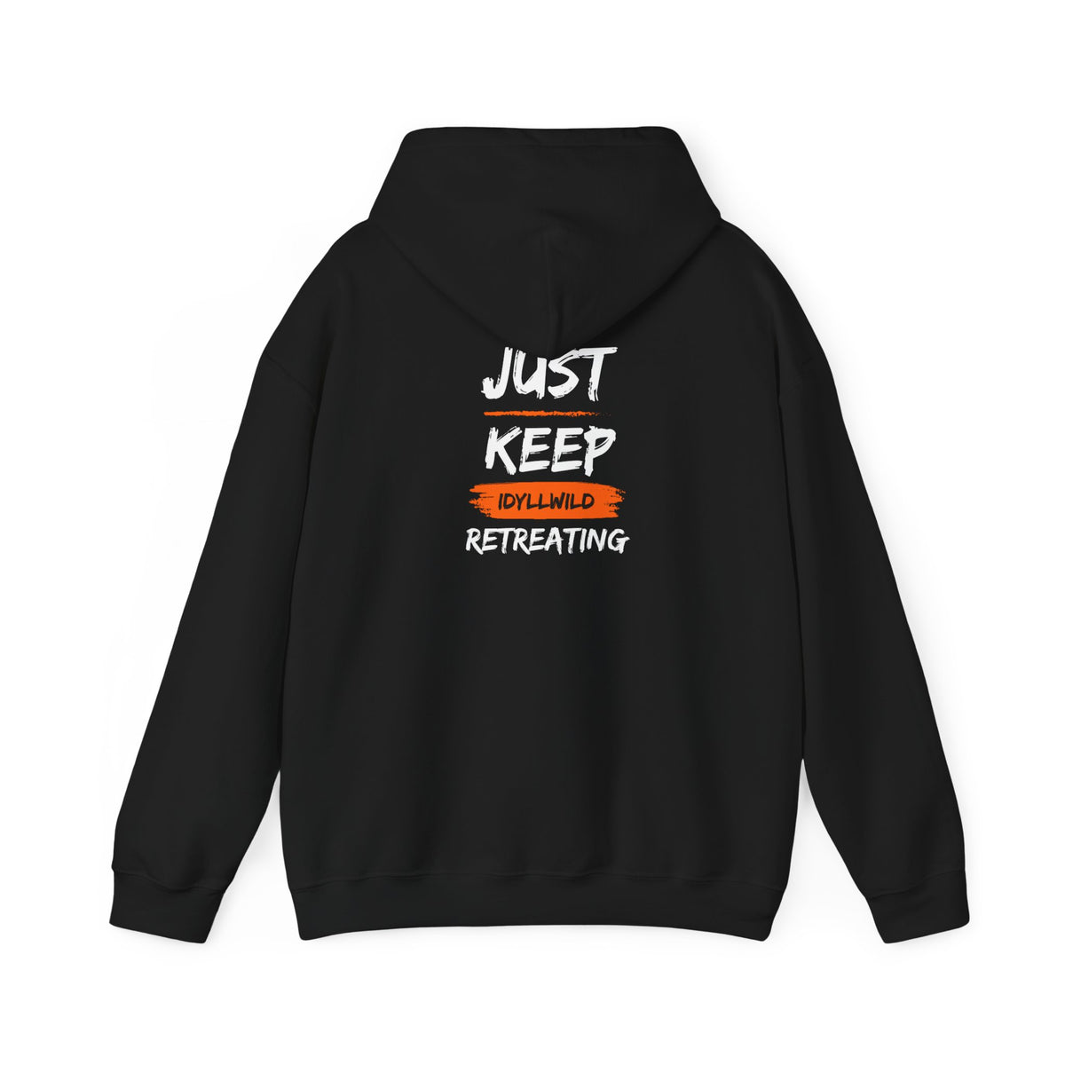 Idyllwild Keep Retreating Hoodie