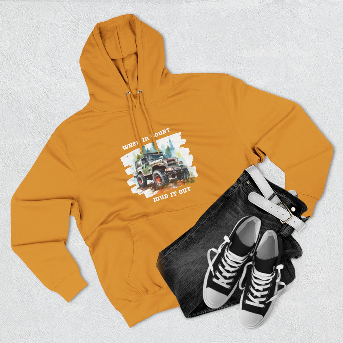 Jeep "When In Doubt Mud It Out" Hoodie