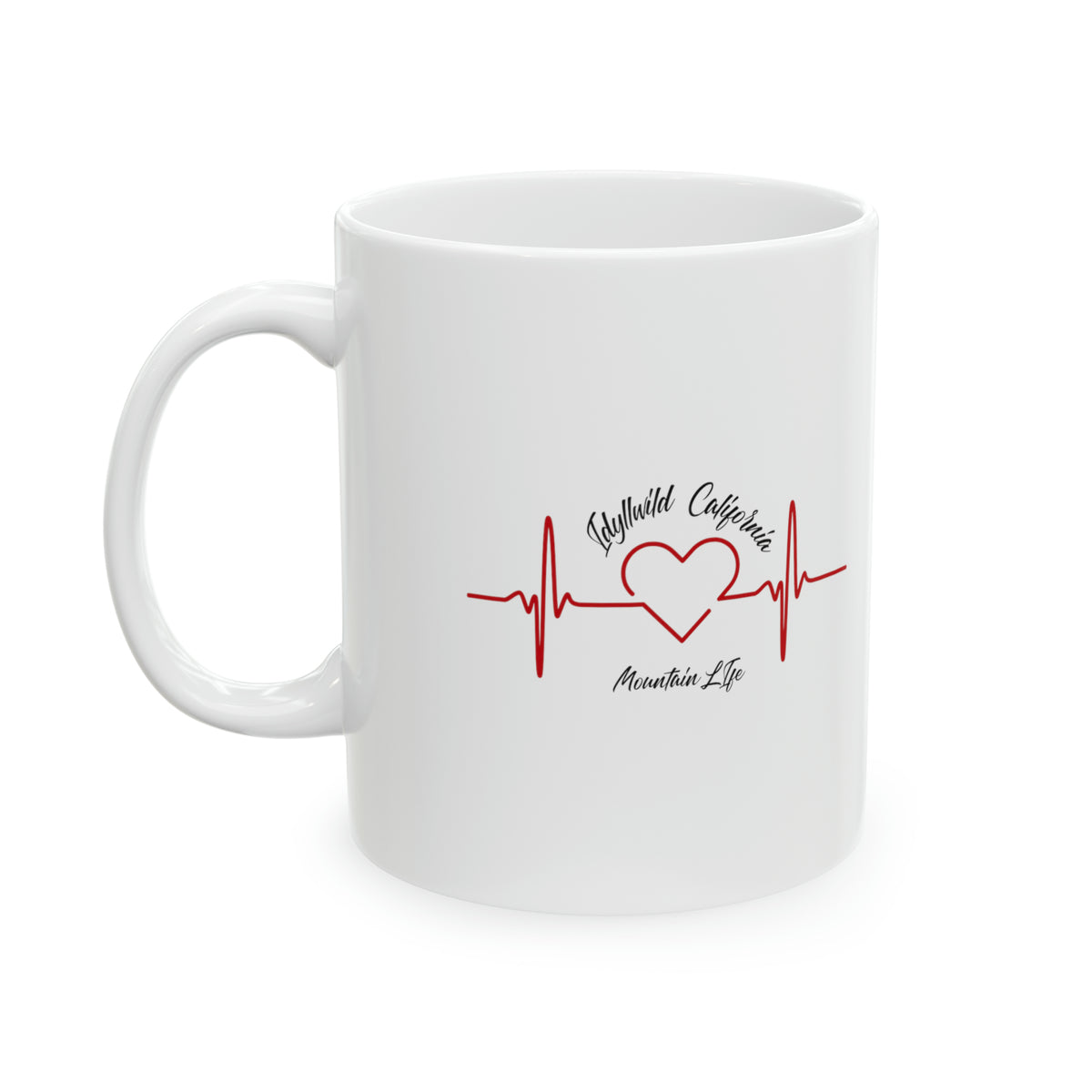 Ceramic Mug, 11oz Idyllwild Mountain Life Heartbeat