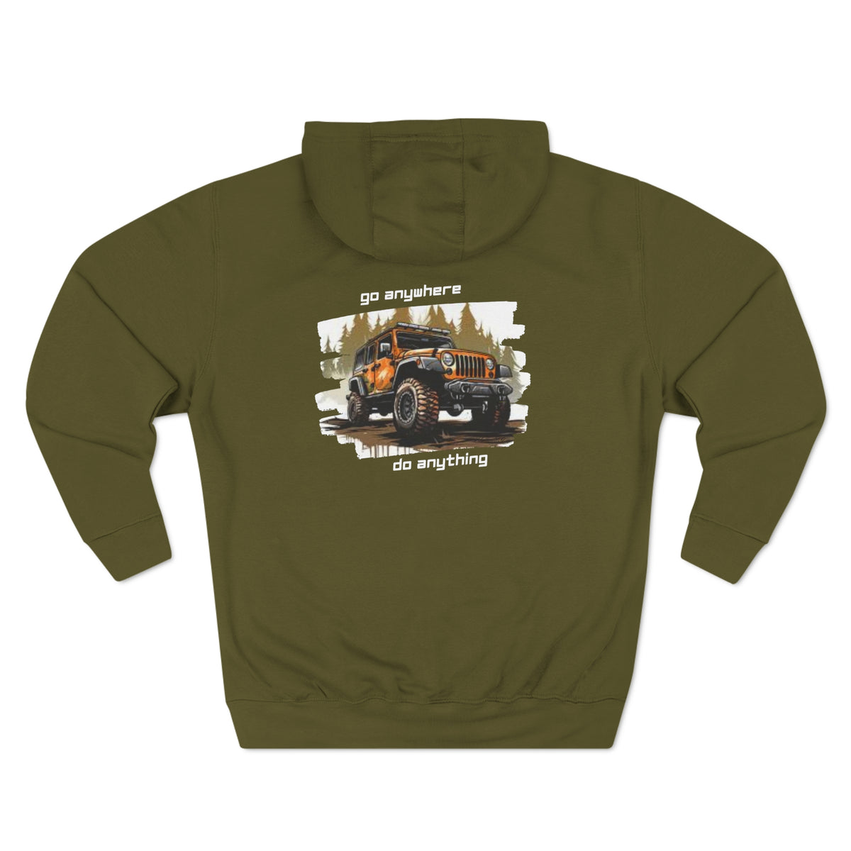 Jeep "Go Anywhere Do Anything" Hoodie