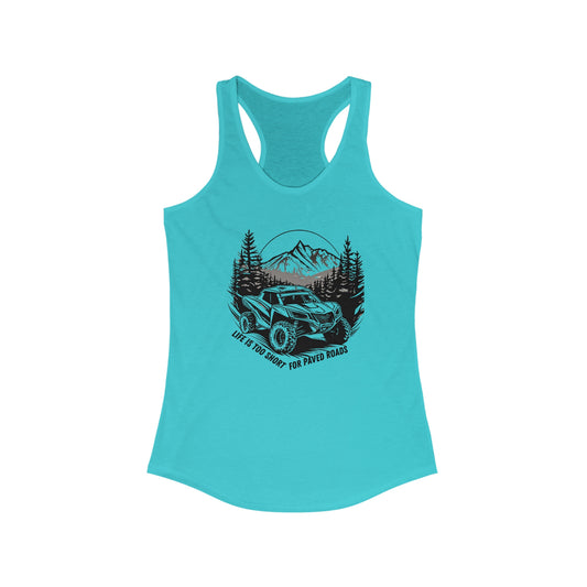 Womens "Life Is To Short For Paved Roads'' Can Am Tank Top