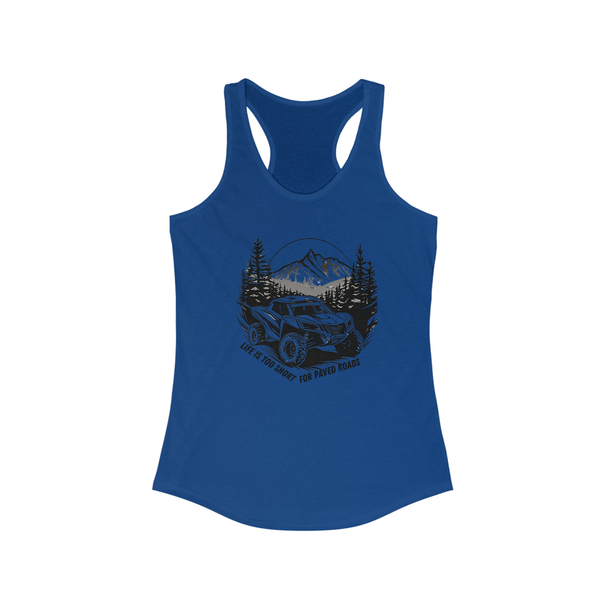 Womens "Life Is To Short For Paved Roads'' Can Am Tank Top