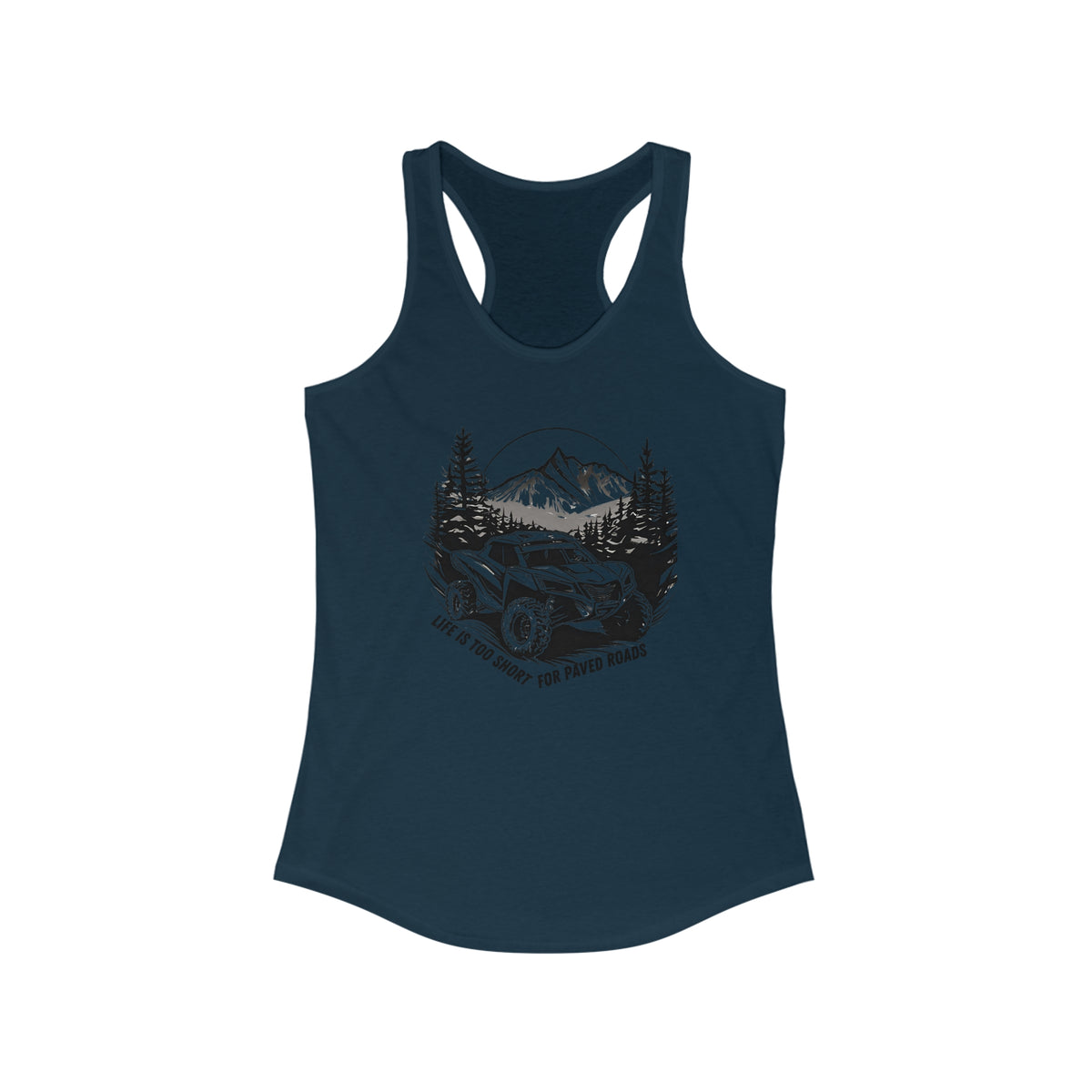 Womens "Life Is To Short For Paved Roads'' Can Am Tank Top