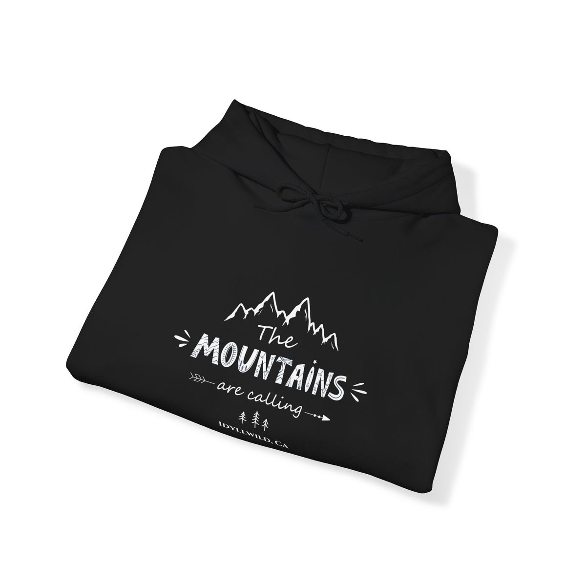 Idyllwild The Mnts are calling Hoodie