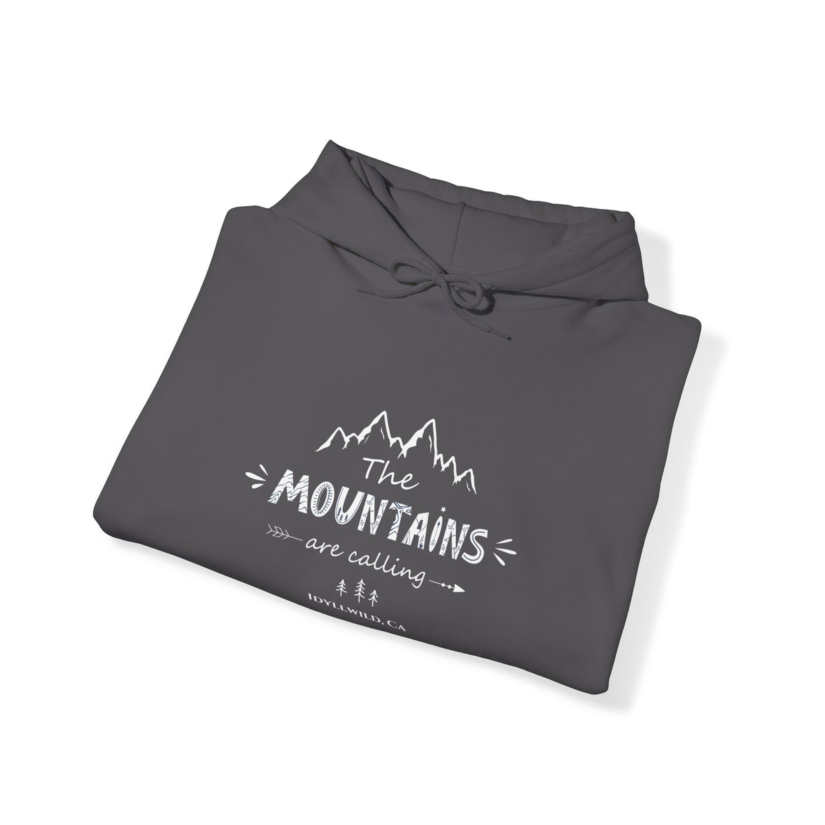 Idyllwild The Mnts are calling Hoodie