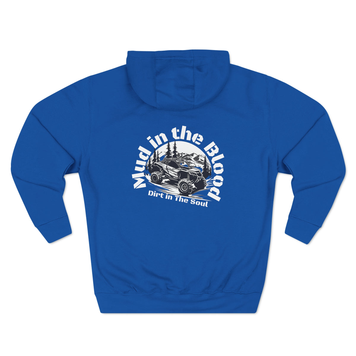 Mud In The Blood Dirt In The Soul Can Am Hoodie