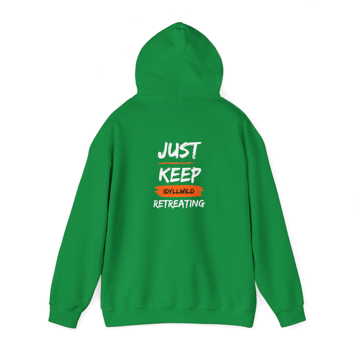 Idyllwild Keep Retreating Hoodie