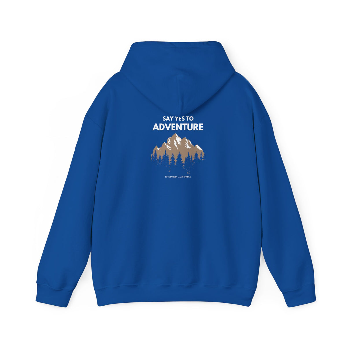 Idyllwild "Say Yes To Adventure" Hoodie