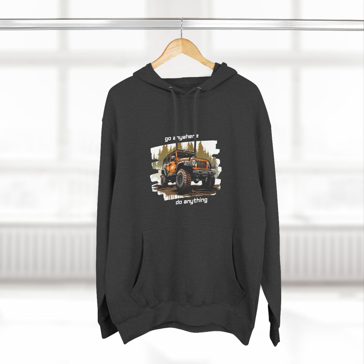 Jeep "Go Anywhere Do Anything" Hoodie