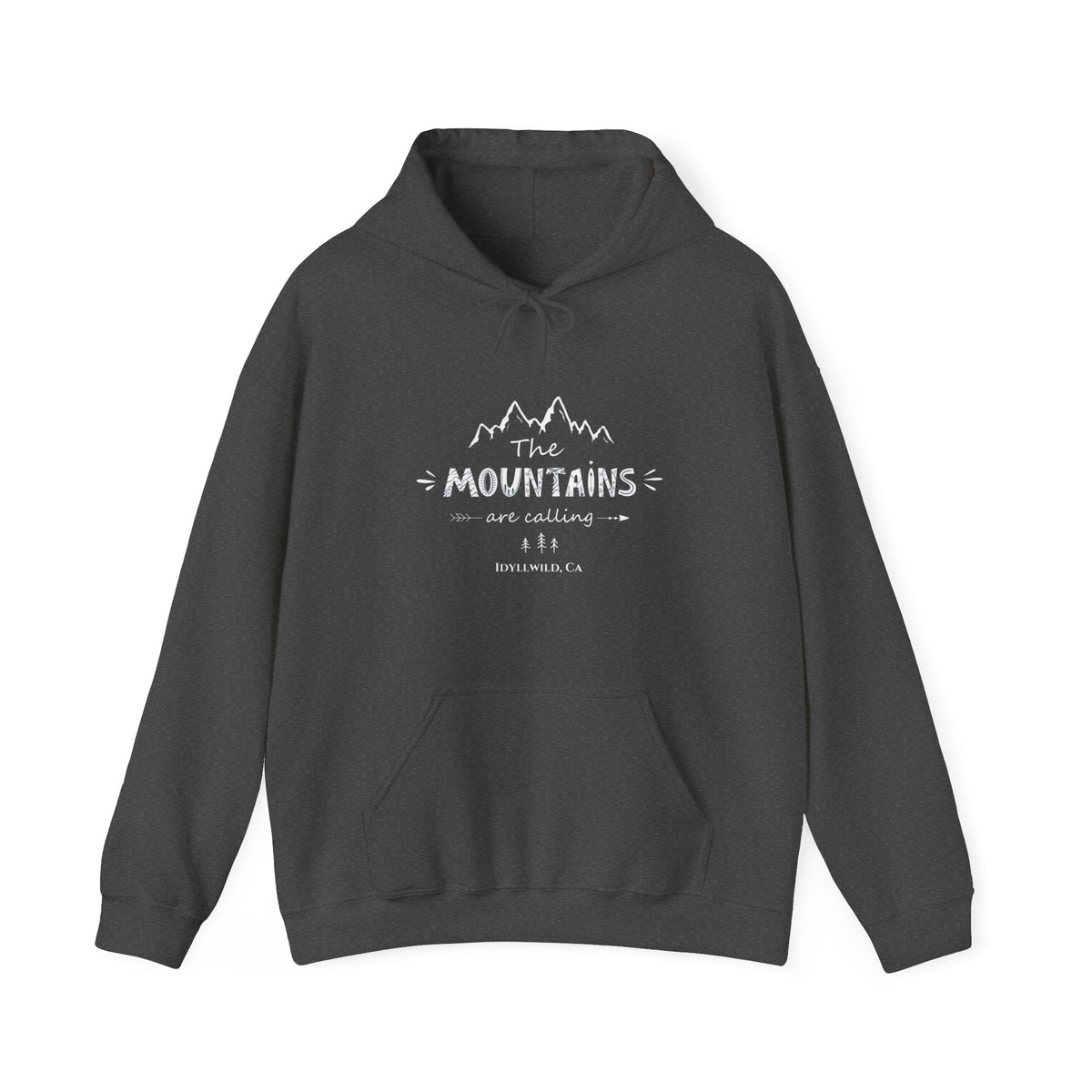 Idyllwild The Mnts are calling Hoodie