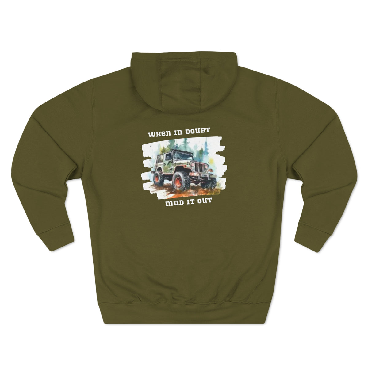 Jeep "When In Doubt Mud It Out" Hoodie