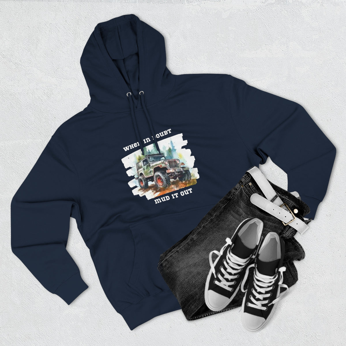 Jeep "When In Doubt Mud It Out" Hoodie