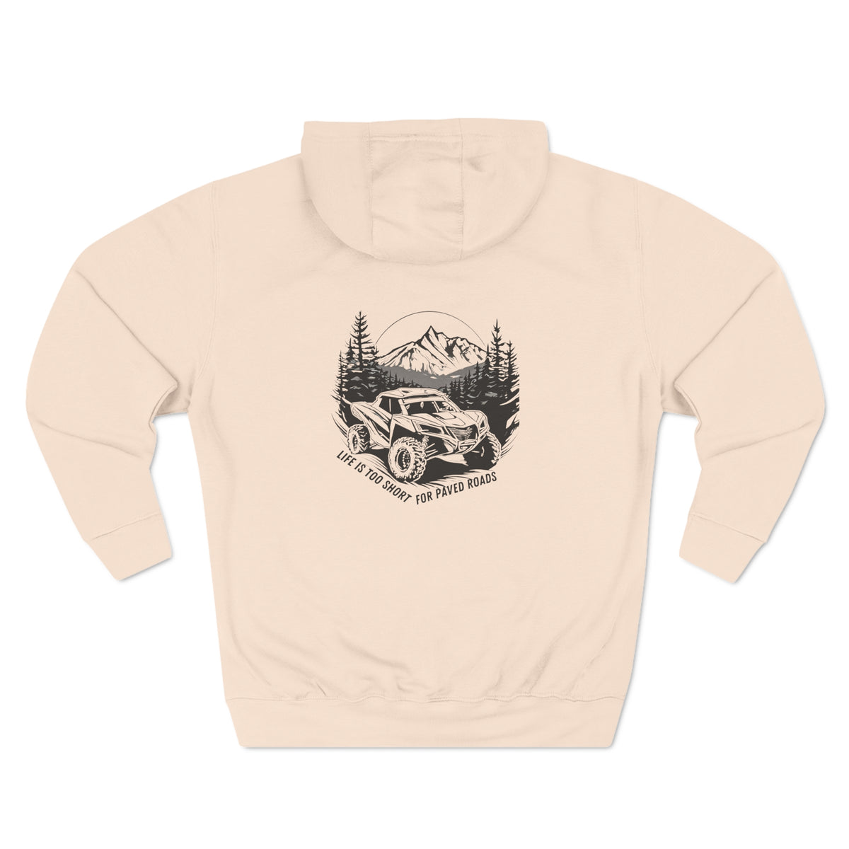 "Life Is Too Short For Paved Roads" Can Am Hoodie