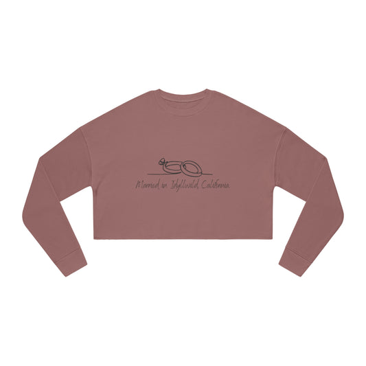 Married in Idyllwild Crop Sweatshirt