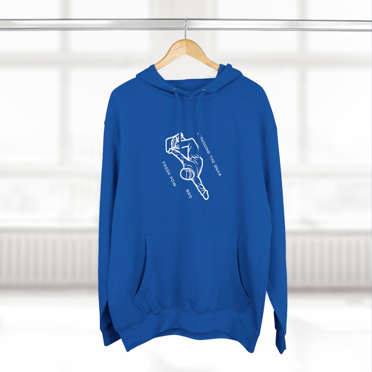 Snowboard  "Shredding the Gnar, fresh pow, bro" Hoodie