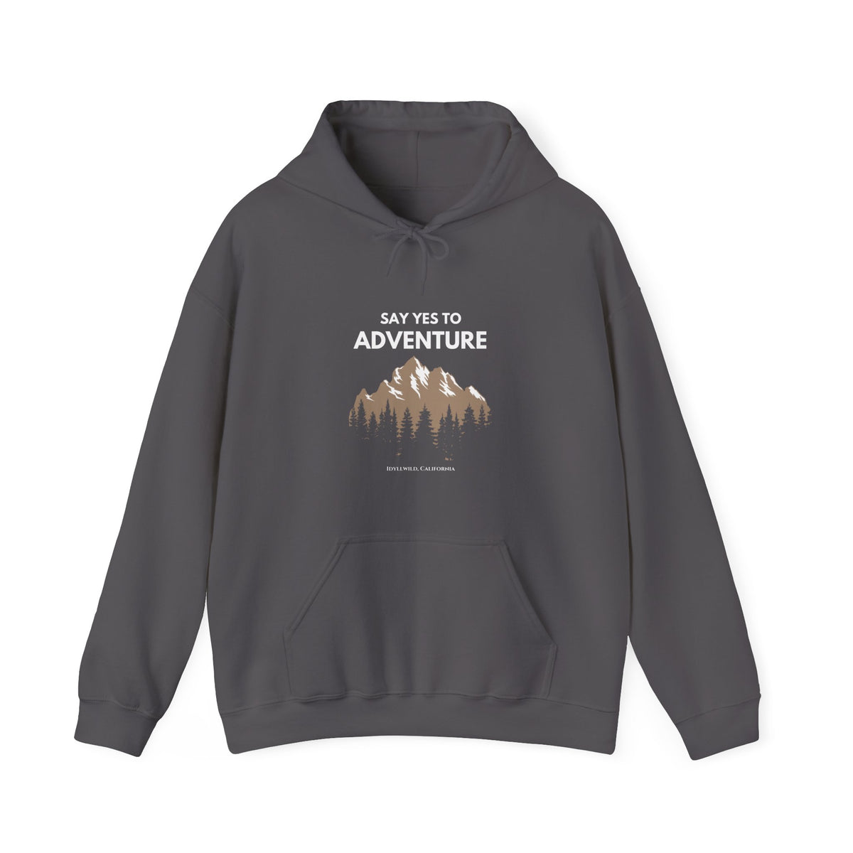 Idyllwild "Say Yes To Adventure" Hoodie