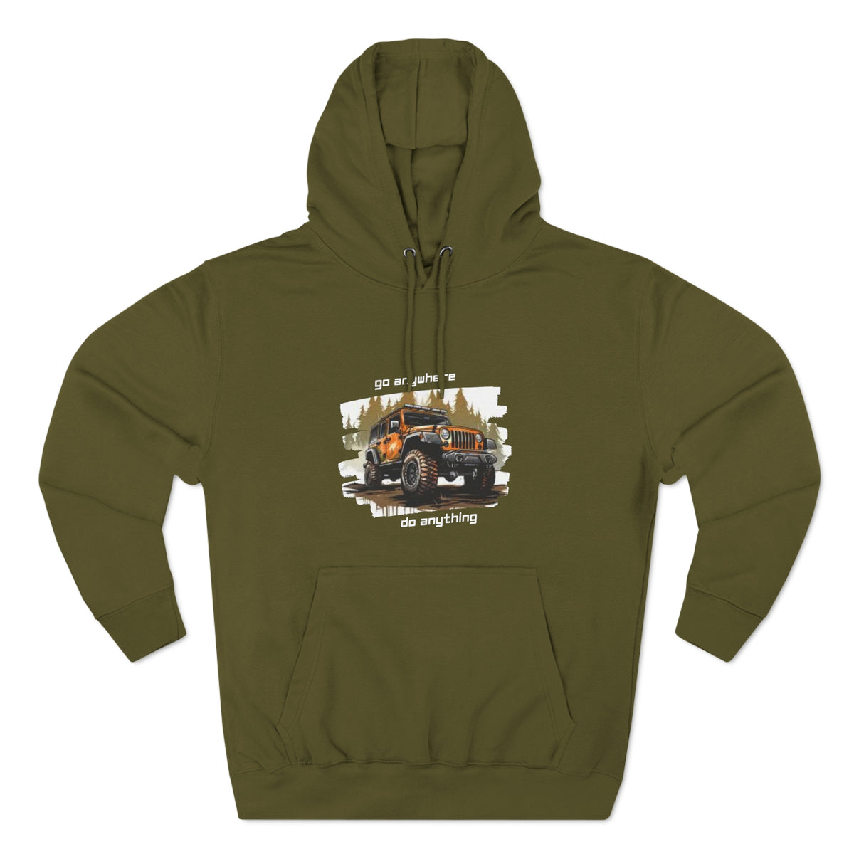 Jeep "Go Anywhere Do Anything" Hoodie