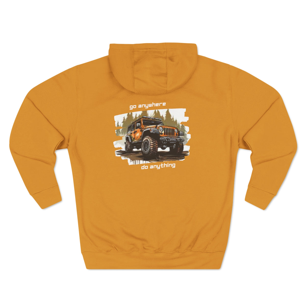 Jeep "Go Anywhere Do Anything" Hoodie