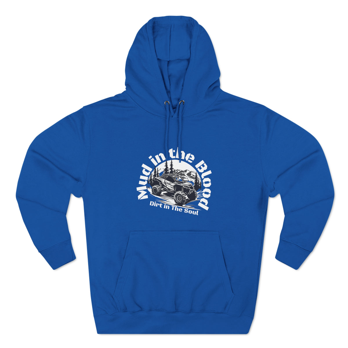 Mud In The Blood Dirt In The Soul Can Am Hoodie
