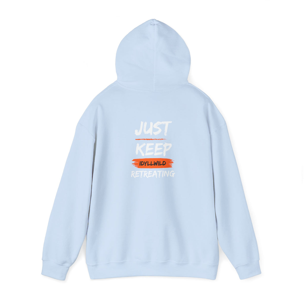 Idyllwild Keep Retreating Hoodie