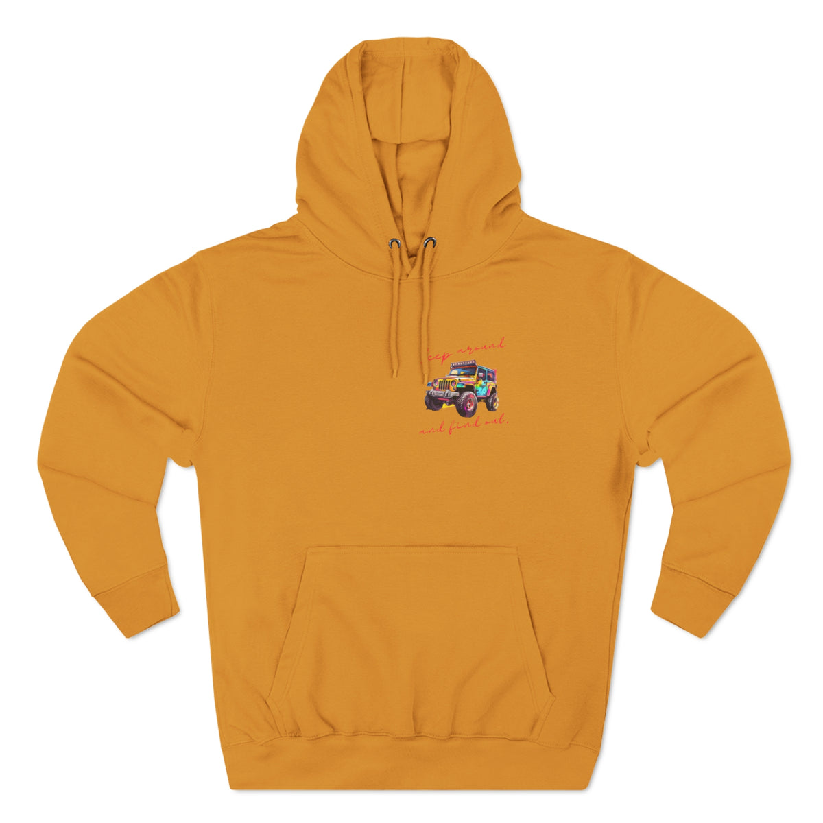 Jeep Around and Find Out Hoodie