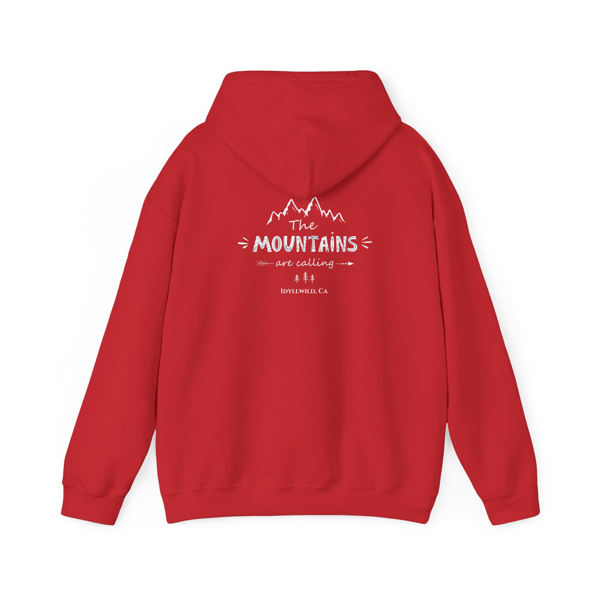 Idyllwild The Mnts are calling Hoodie