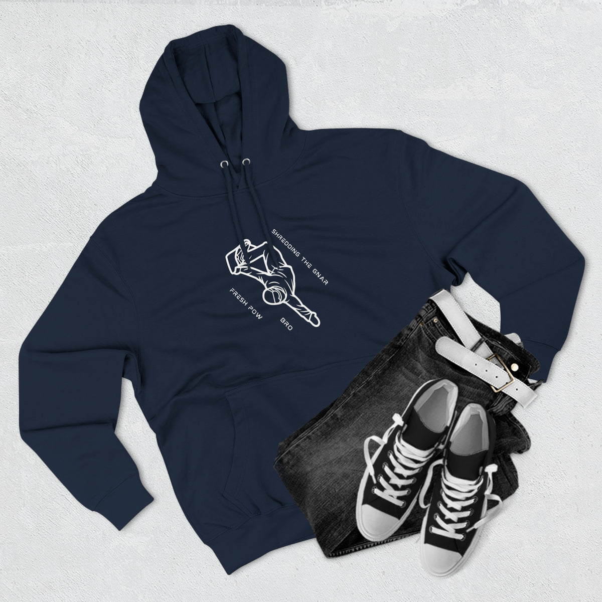 Snowboard  "Shredding the Gnar, fresh pow, bro" Hoodie