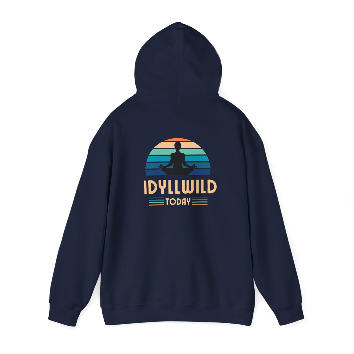 Idyllwild Yoga today Hoodie