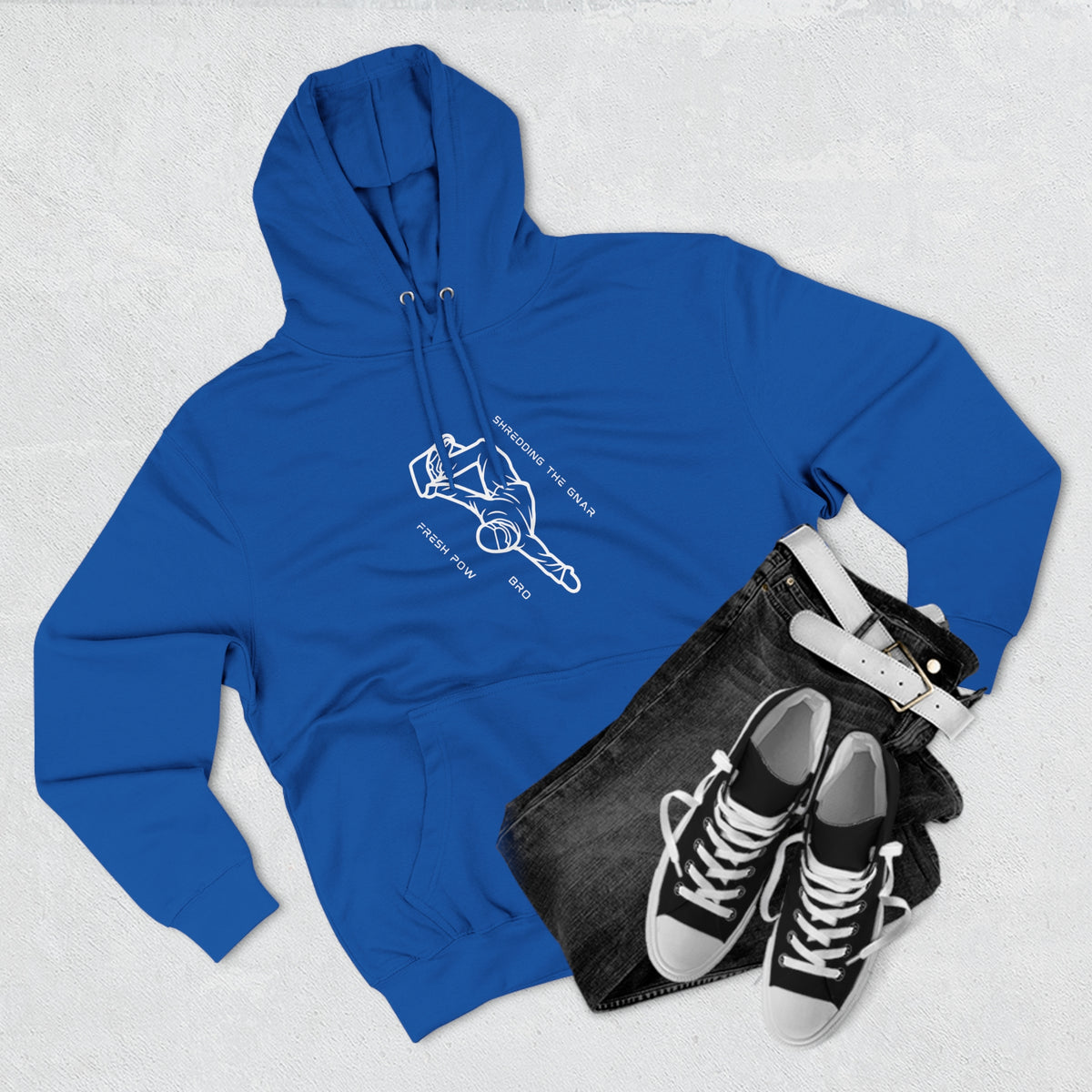 Snowboard  "Shredding the Gnar, fresh pow, bro" Hoodie