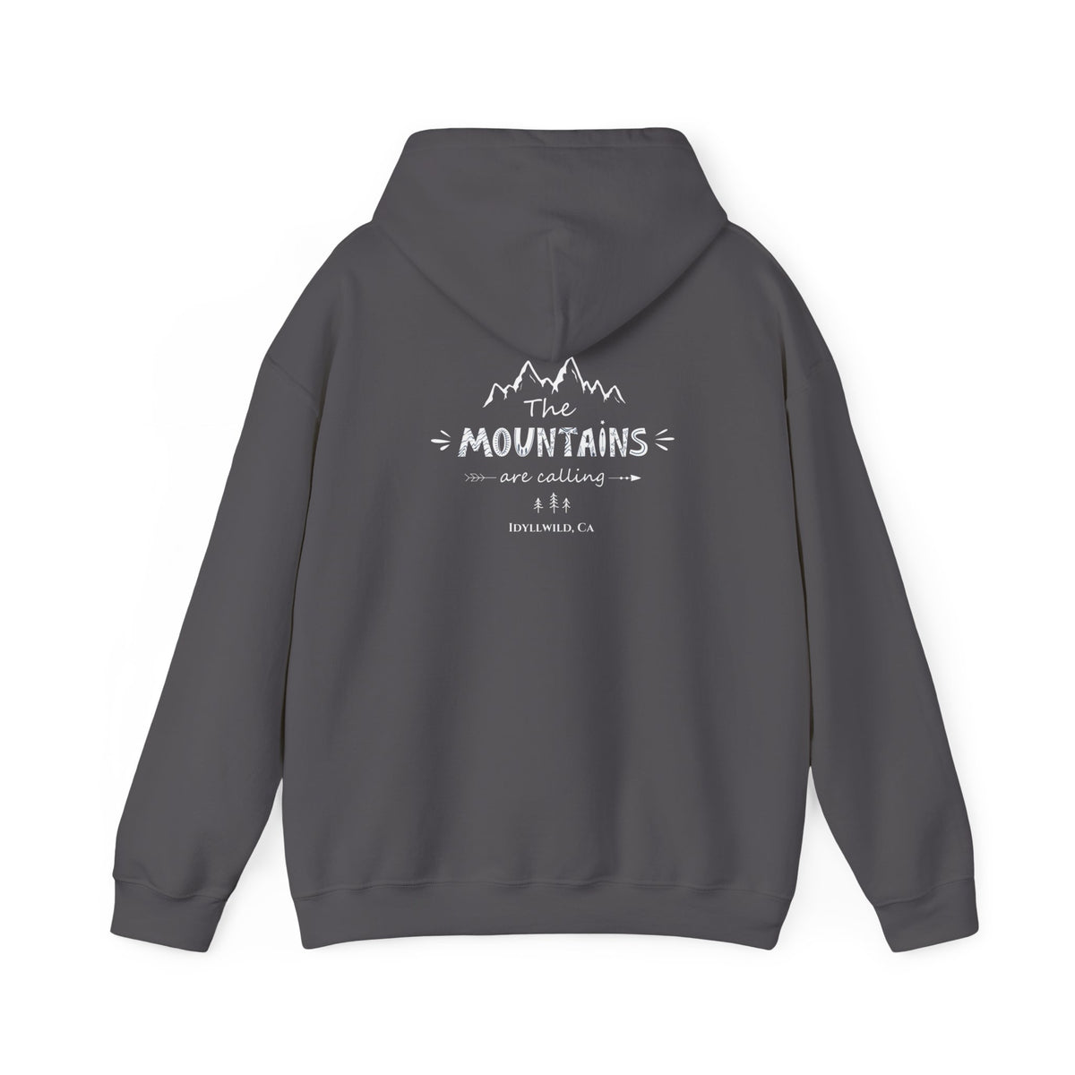 Idyllwild The Mnts are calling Hoodie
