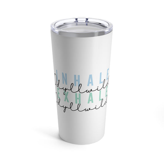 Tumbler 20oz Inhale Exhale