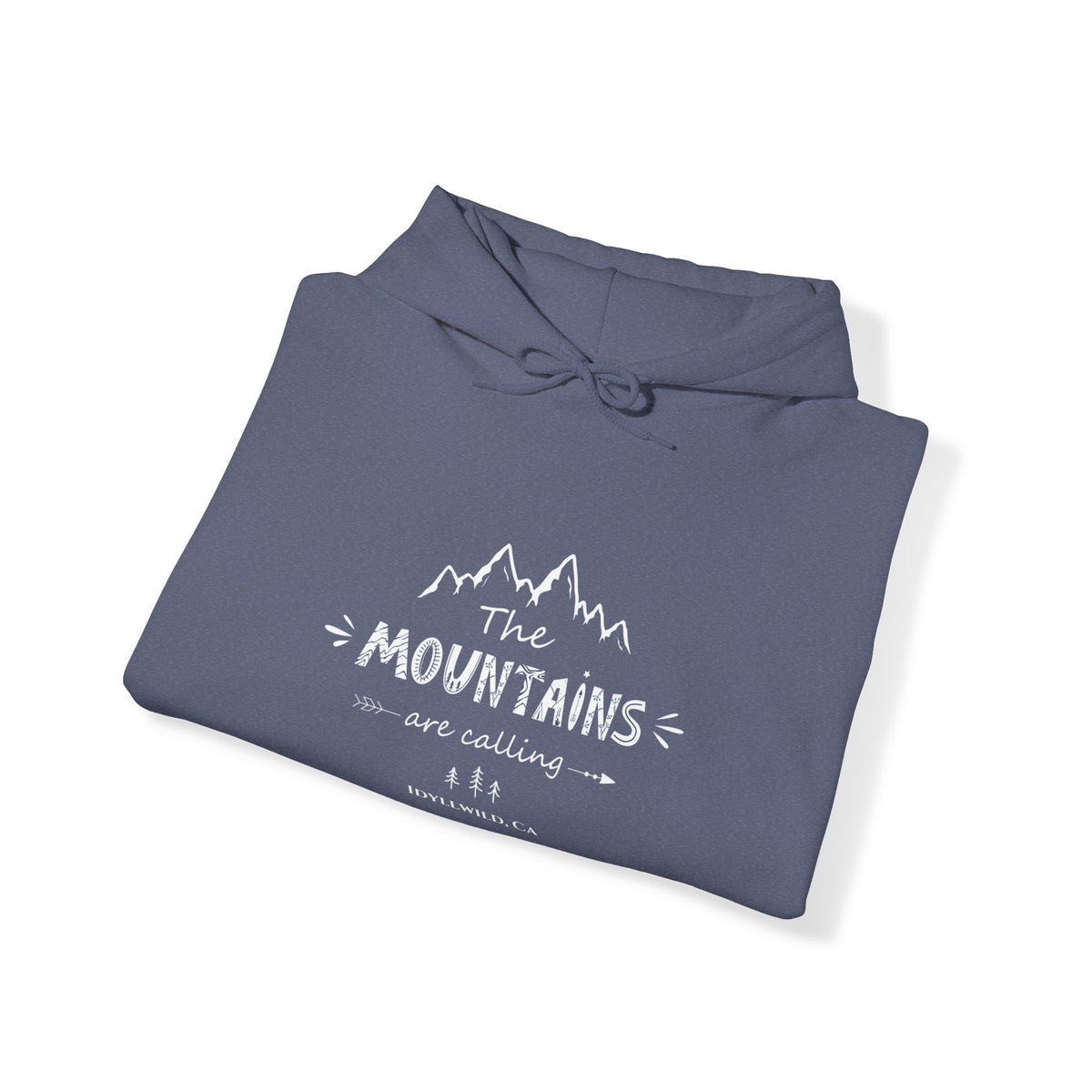Idyllwild The Mnts are calling Hoodie