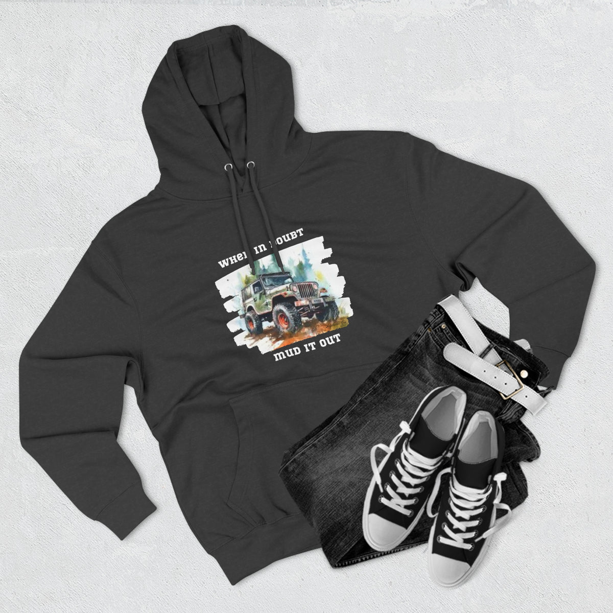 Jeep "When In Doubt Mud It Out" Hoodie