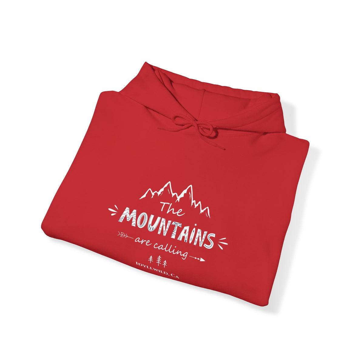Idyllwild The Mnts are calling Hoodie