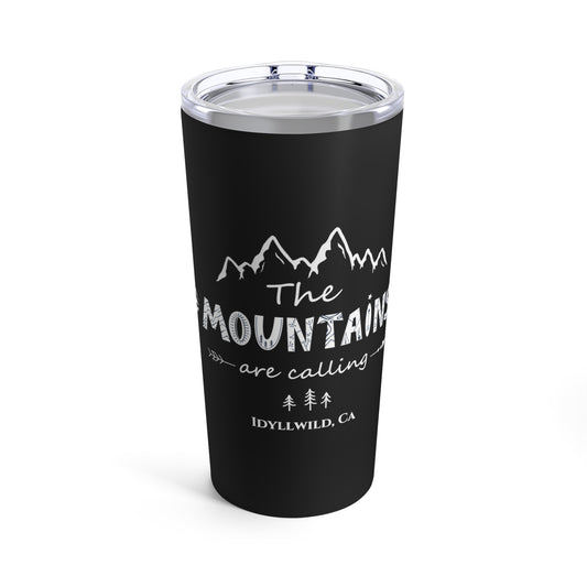 Tumbler 20oz The Mountains Are Calling Black